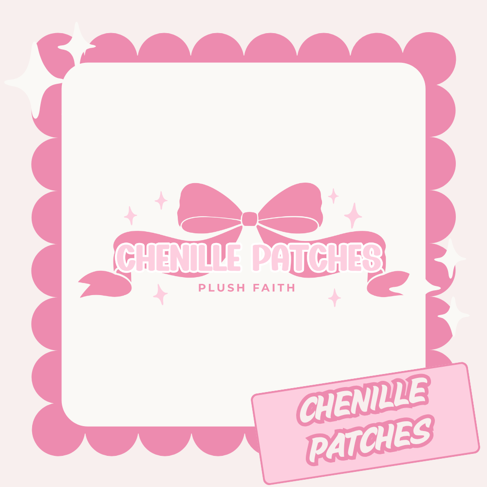 CHENILLE PATCHES ONLY