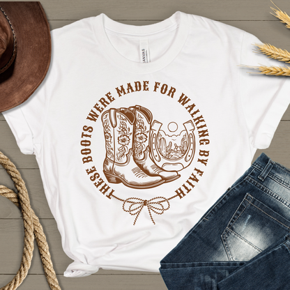 These boots were made for walking by faith