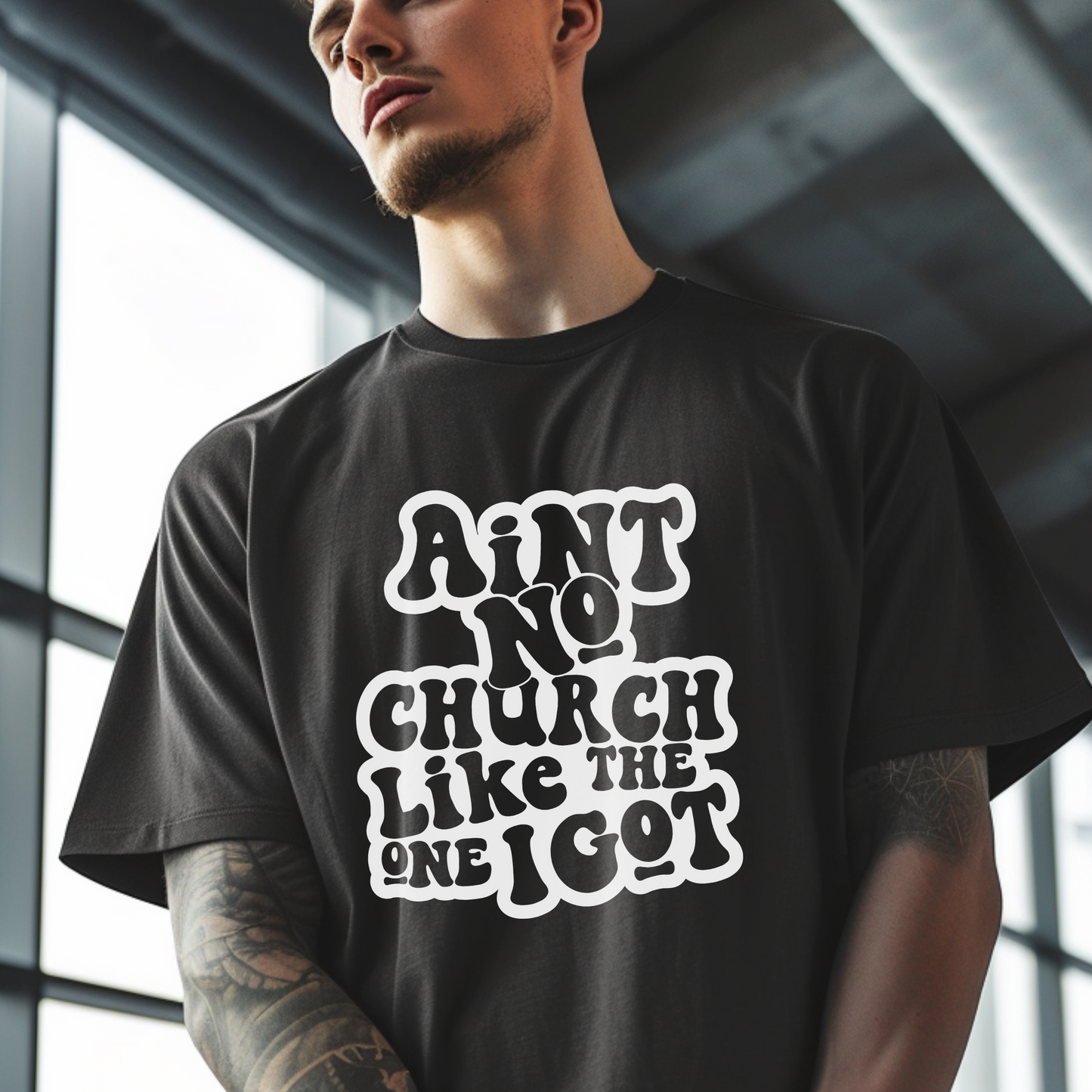 Ain't no church like the one I got