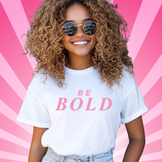 Be Bold