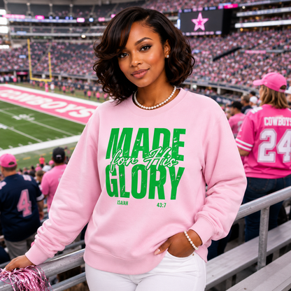 Made For His Glory Sweatshirt | Isaiah 43:7
