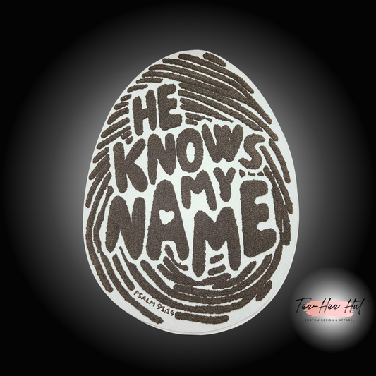 He knows my name - Patch ONLY
