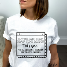 Load image into Gallery viewer, My brain has too many tabs open - Short-Sleeve Unisex T-Shirt
