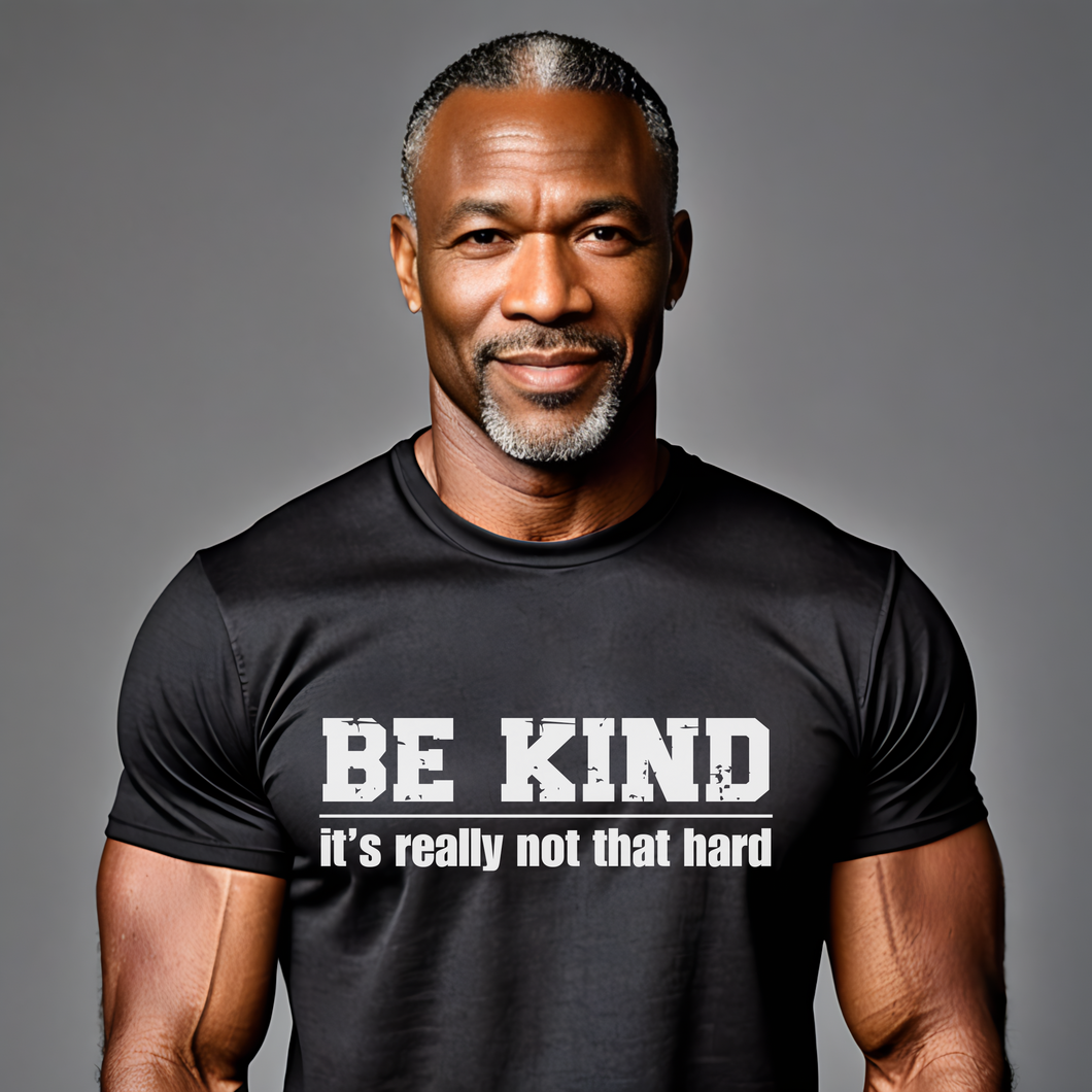 Be kind, it's really not that hard