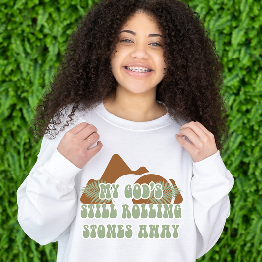 My Gods still rolling stones away