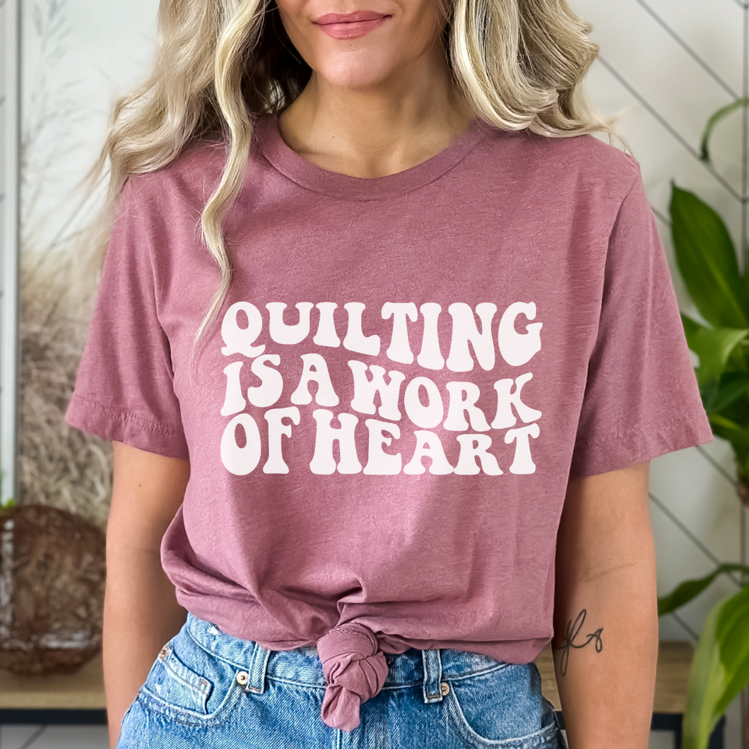 Quilting is a work of heart