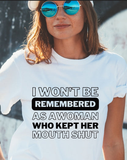 I won't be remembered as