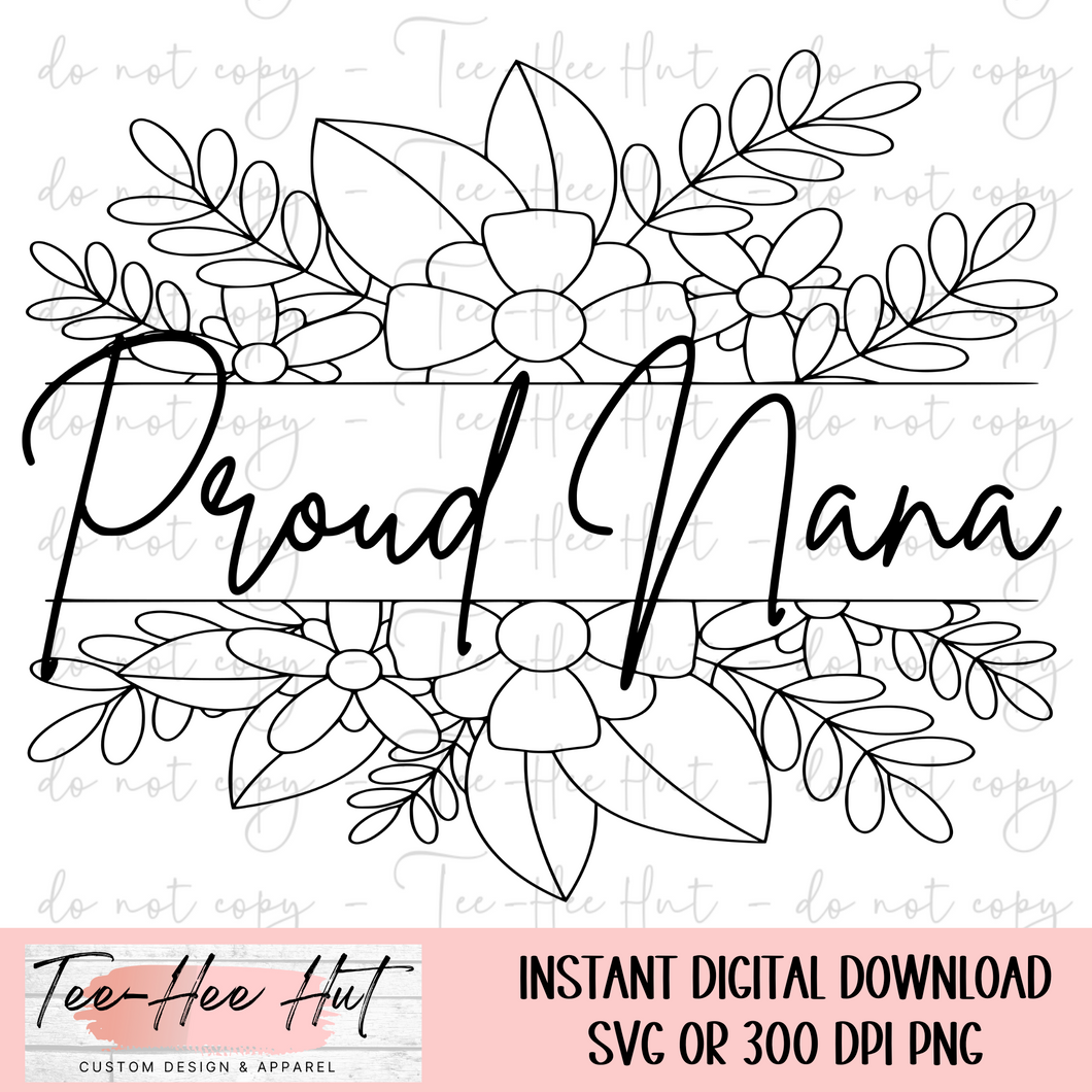 Proud Nana - Digital Design Only