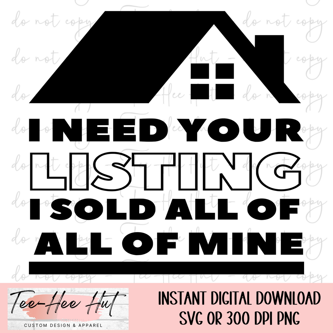 Need Your Listing - Digital Design Only