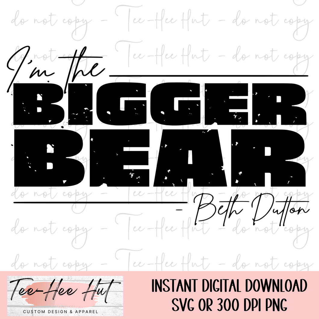 Bigger Bear - Digital Design Only