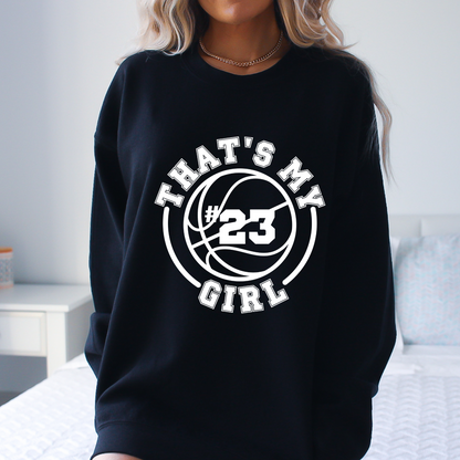 That's my girl - Basketball t-shirt - customizable