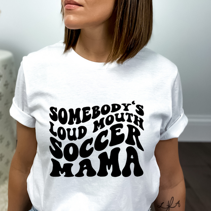 Somebody's loud mouth - Soccer Mama
